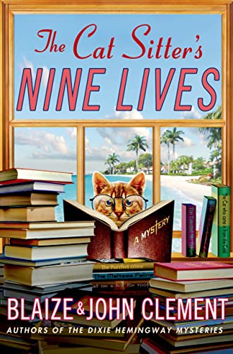The Cat Sitter's Nine Lives (Dixie Hemingway Mysteries, Band 9) von Minotaur Books